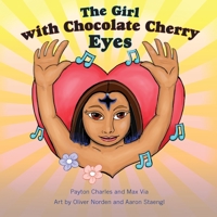 The Girl with the Chocolate Cherry Eyes 057865914X Book Cover