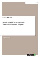 Baurechtliche Genehmigung, Ausschreibung und Vergabe 366828489X Book Cover