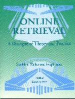 Online Retrieval: A Dialogue of Theory and Practice 1563081571 Book Cover