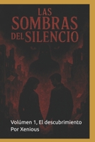 Las sombras del silencio (Spanish Edition) B0F7M5XRHB Book Cover