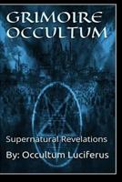 Grimoire Occultum 1980679126 Book Cover