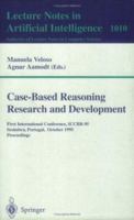 Case-Based Reasoning Research and Development: First International Conference, ICCBR-95, Sesimbra, Portugal, October 23 - 26, 1995, Proceedings: International ... (Lecture Notes in Artificial Intellig B0025LVTIY Book Cover