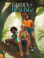 Garden of Healing Secrets B0GXXLN4VX Book Cover