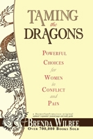 Taming the Dragons: Christian Women Resolving Conflict 006069419X Book Cover