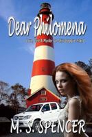 Dear Philomena: Love, Lust & Murder on Chincoteague Island 1517770467 Book Cover