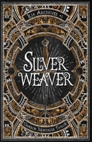 Silverweaver: An Ilia Archives Novella B0CJWW59KX Book Cover