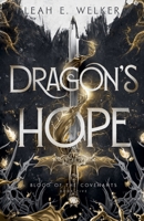 Dragon's Hope (Blood of the Covenants) 1964174139 Book Cover