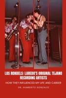 Los Rondels: How they influenced my life and career B0F11KLR7G Book Cover