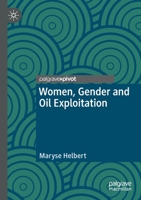 Women, Gender and Oil Exploitation 3030818055 Book Cover