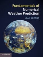 Fundamentals of Numerical Weather Prediction 110700103X Book Cover