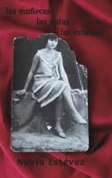Las muñecas, las putas, las estatuas 1946762040 Book Cover