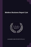 Modern Business Report List... 1378421167 Book Cover