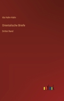 Orientalische Briefe: Dritter Band (German Edition) 336839665X Book Cover