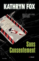 Sans consentement 2352880912 Book Cover