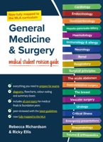 General Medicine and Surgery, MLA Edition: Medical Student Revision Guide 191496151X Book Cover