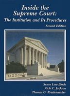 Inside the Supreme Court: The Institution and Its Procedures (American Casebook Series) 0314258345 Book Cover