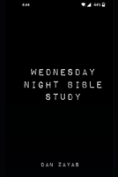 Wednesday Night Bible Study B0BRLVQXQP Book Cover