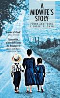 A Midwife's Story 0804101787 Book Cover