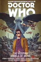 Doctor Who: The Tenth Doctor, Vol. 2: The Weeping Angels of Mons 178276657X Book Cover