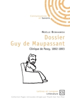 Dossier Guy de Maupassant (French Edition) 2753905789 Book Cover