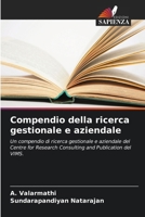 Compendio della ricerca gestionale e aziendale (Italian Edition) 6207684990 Book Cover