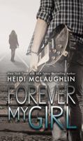 Forever My Girl 0692909028 Book Cover