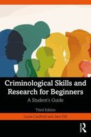 Criminological Skills and Research for Beginners: A Student's Guide 1032645636 Book Cover