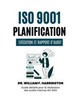 ISO 9001: Guide détaillé pour la réalisation des audits internes ISO 9001 3852281458 Book Cover