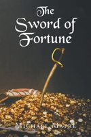 The Sword of Fortune B0GSX7S9PR Book Cover
