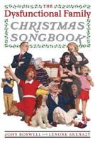 The Dysfunctional Family Christmas Songbook 0767919076 Book Cover