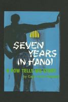 Seven Years in Hanoi 1463731361 Book Cover