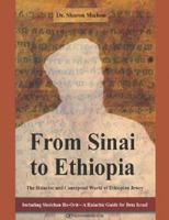 From Sinai to Ethiopia: The Halakhic and Conceptual World of the Ethiopian Jews 9652296376 Book Cover