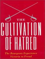 The Cultivation of Hatred 0393312240 Book Cover