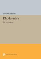 Khodasevich: His Life and Art 0691610592 Book Cover
