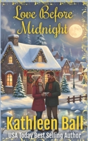 Love Before Midnight: A Sweet Contemporary Western Romance 1657823334 Book Cover