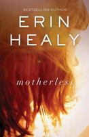 Motherless 1401689590 Book Cover
