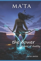 the bower: power of duality B09SFYV3BN Book Cover