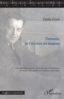 Demain, je t'écrirai en majeur: Correspondance d'Émile Goué (Musiques En Question(s)) (French Edition) 2343100772 Book Cover