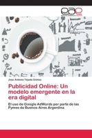 Publicidad Online: Un Modelo Emergente En La Era Digital 3659072508 Book Cover