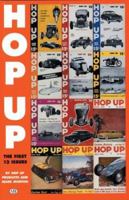 Hop Up: The First 12 Issues 0760310734 Book Cover