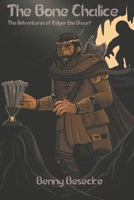 The Bone Chalice B08M8GWPDN Book Cover