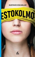 Estokolmo 1623752116 Book Cover