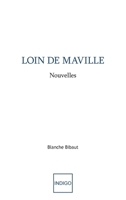 Loin de Maville: Nouvelles (French Edition) 2352601401 Book Cover