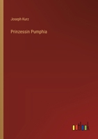 Prinzessin Pumphia 3368534645 Book Cover