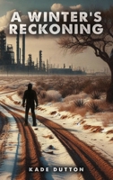 A Winter's Reckoning B0F4PTGG2X Book Cover