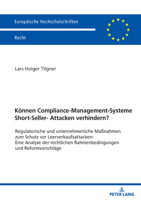 Koennen Compliance-management-systeme Short-seller-attacken Verhindern?: Regulatorische Und Unternehmerische Maßnahmen Zum Schutz Vor ... Recht, 6825) (German Edition) 363193548X Book Cover