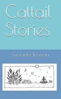 Cattail Stories 1076197876 Book Cover