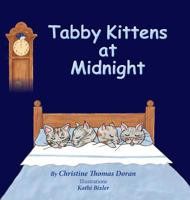 Tabby Kittens at Midnight 1941069533 Book Cover