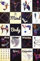 Mind and Body: And Other Stories B08SGMZZ6C Book Cover