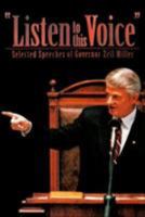 Listen to This Voice: Selected Speeches of Governor Zell Miller 086554641X Book Cover